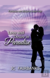 Love And Desire In Paradise