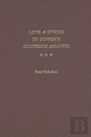 Love And Ethics In Gower'S Confessio Amantis