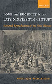 Love And Eugenics In The Late Nineteenth Century