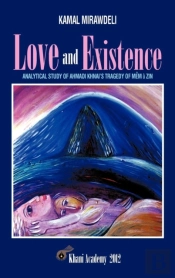 Love And Existence: Analytical Study Of