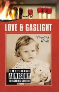 Love And Gaslight
