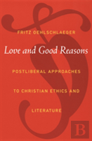 Love And Good Reasons