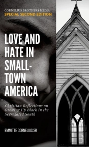 Love And Hate In Small-Town Ammerica