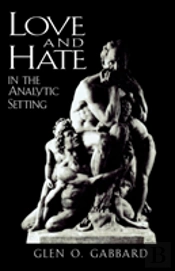 Love And Hate In The Analytic Setting