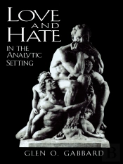 Love And Hate In The Analytic Setting