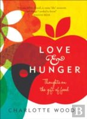 Love And Hunger