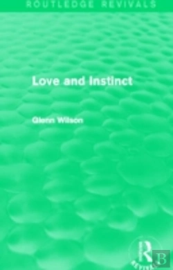 Bertrand.pt - Love And Instinct (Routledge Revivals)