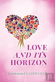 Love And Its Horizon