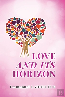 Bertrand.pt - Love And Its Horizon