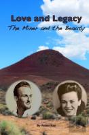 Love And Legacy: The Miner And The Beauty