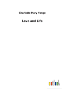 Love And Life