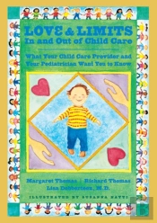 Love And Limits In And Out Of Child Care
