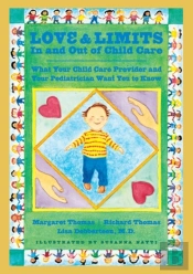 Love And Limits In And Out Of Child Care