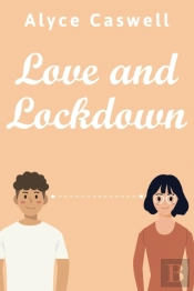 Love And Lockdown