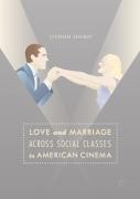 Love And Marriage Across Social Classes In American Cinema