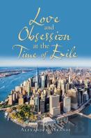 Love And Obsession                                At The Time Of Exile