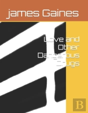 Love And Other Dangerous Drugs