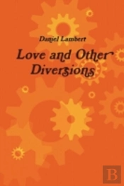 Love And Other Diversions