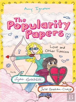 Bertrand.pt - Love And Other Fiascos With Lydia Goldblatt &Amp; Julie Graham-Chang (The Popularity Papers #6)