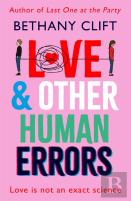 Love And Other Human Errors