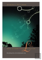 Love And Other Technologies
