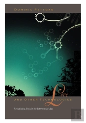 Love And Other Technologies