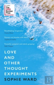 Love And Other Thought Experiments