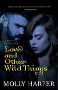 Love And Other Wild Things