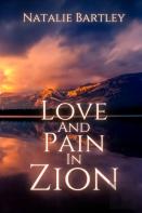 Love And Pain In Zion