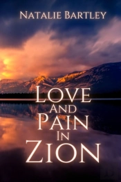 Love And Pain In Zion