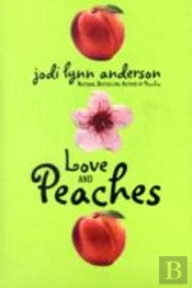 Love And Peaches