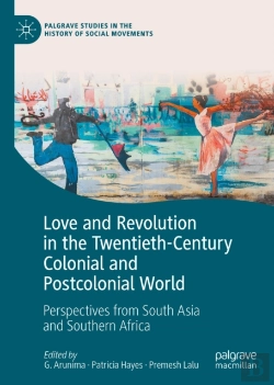 Bertrand.pt - Love And Revolution In The Twentieth-Century Colonial And Postcolonial World