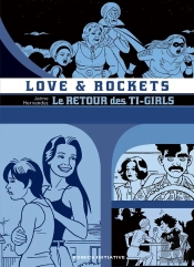 Love And Rockets : Le Retour Des Ti-Girls