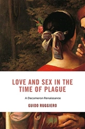 Love And Sex In The Time Of Plague