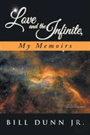 Love And The Infinite, My Memoirs