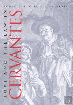 Bertrand.pt - Love And The Law In Cervantes