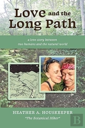 Love And The Long Path