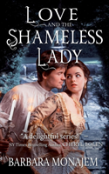Love And The Shameless Lady
