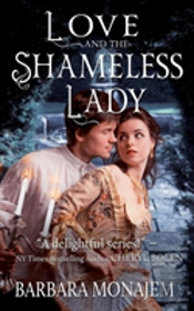 Love And The Shameless Lady