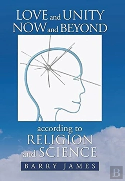 Bertrand.pt - Love And Unity Now And Beyond According To Religion And Science