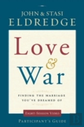 Love And War Participant'S Guide