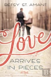 Love Arrives In Pieces