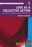 Love As A Collective Action