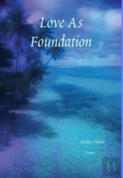 Love As Foundation