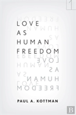 Bertrand.pt - Love As Human Freedom
