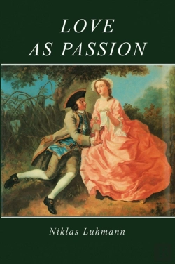Bertrand.pt - Love As Passion - The Codification Of Intimacy