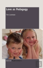 Love As Pedagogy