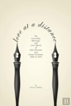 Bertrand.pt - Love At A Distance: The Courtship, Marriage And Love Match Of John Brennan And Emma Hickman, 1864-1876