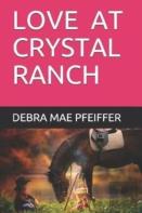 Love At Crystal Ranch