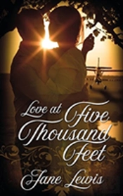 Love At Five Thousand Feet